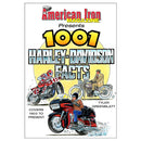 American Iron Magazine Presents: 1001 Harley-Davidson Facts