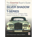 Rolls-Royce Silver Shadow & Bentley T-Series Buyers Guide