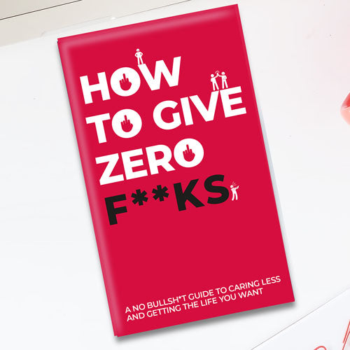 How to Give Zero F**ks Cards