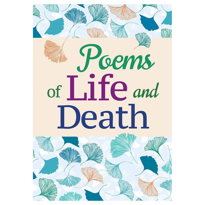 Poems Of Life And Death