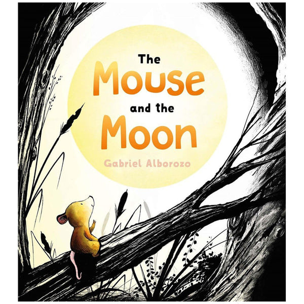 The Mouse and the Moon Picture Book