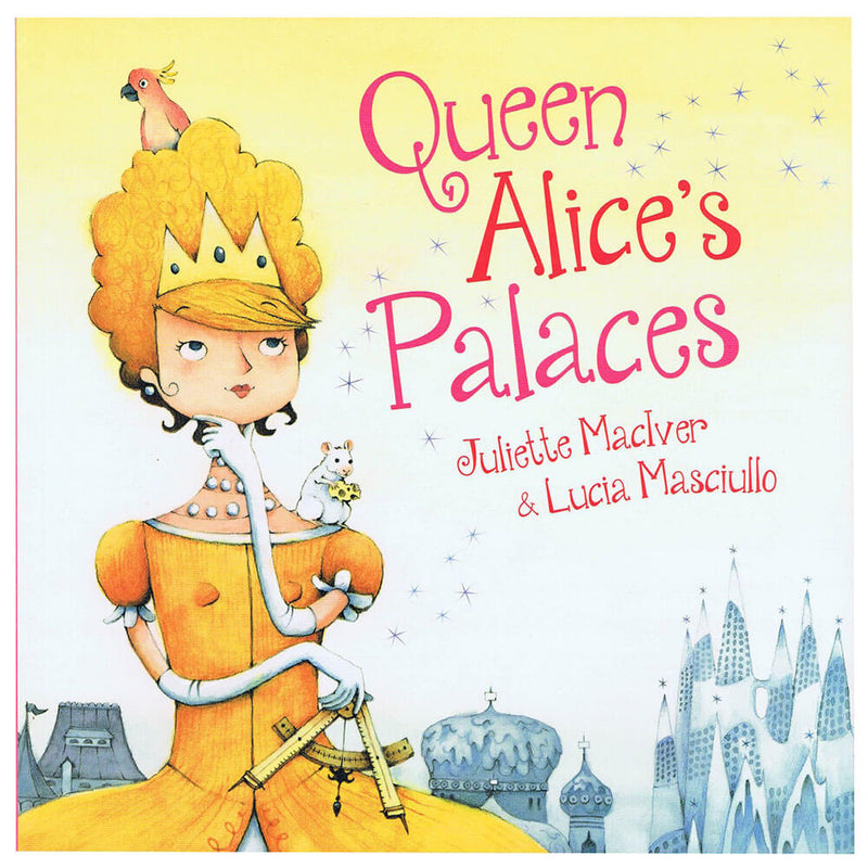 Queen Alice's Palaces Picture Book