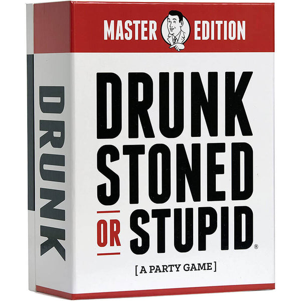 Drunk Stoned or Stupid A Party Game Master Edition